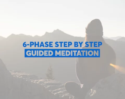 Course 18: 6 phase step by step guided meditation 